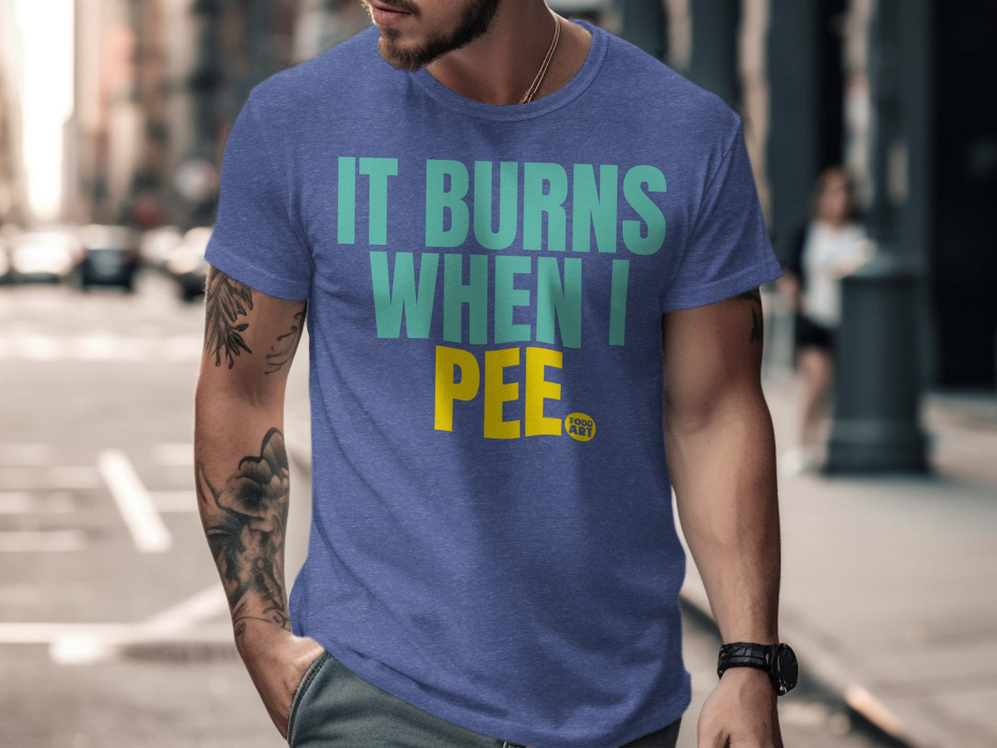 It Burns When I Pee Funny Graphic Tee Shirt