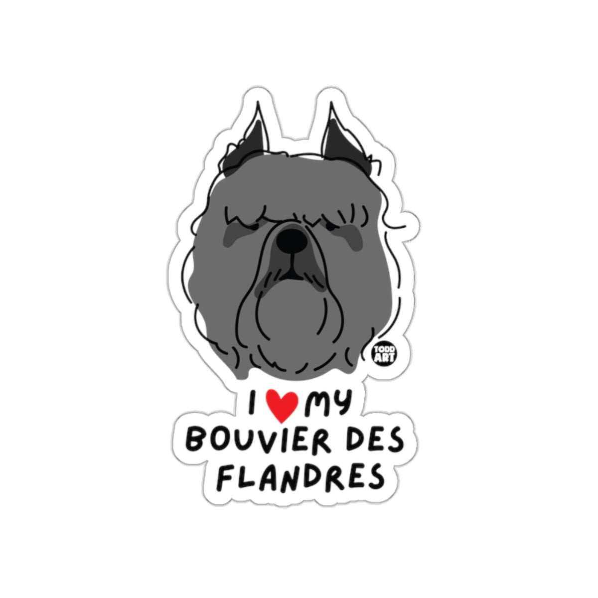 I Love My Bouvier Des Flandres Sticker Design