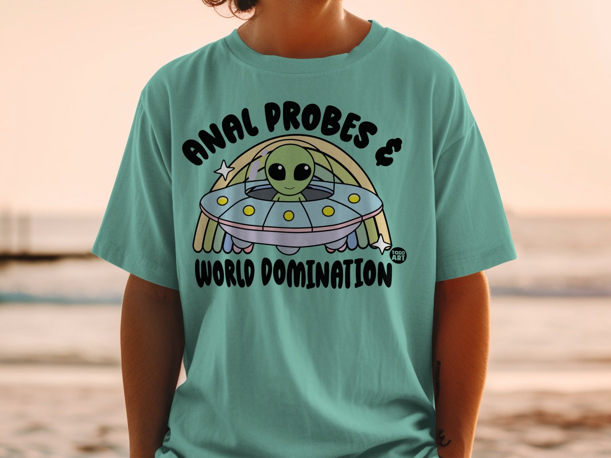 Anal Probes & World Domination Alien T-Shirt