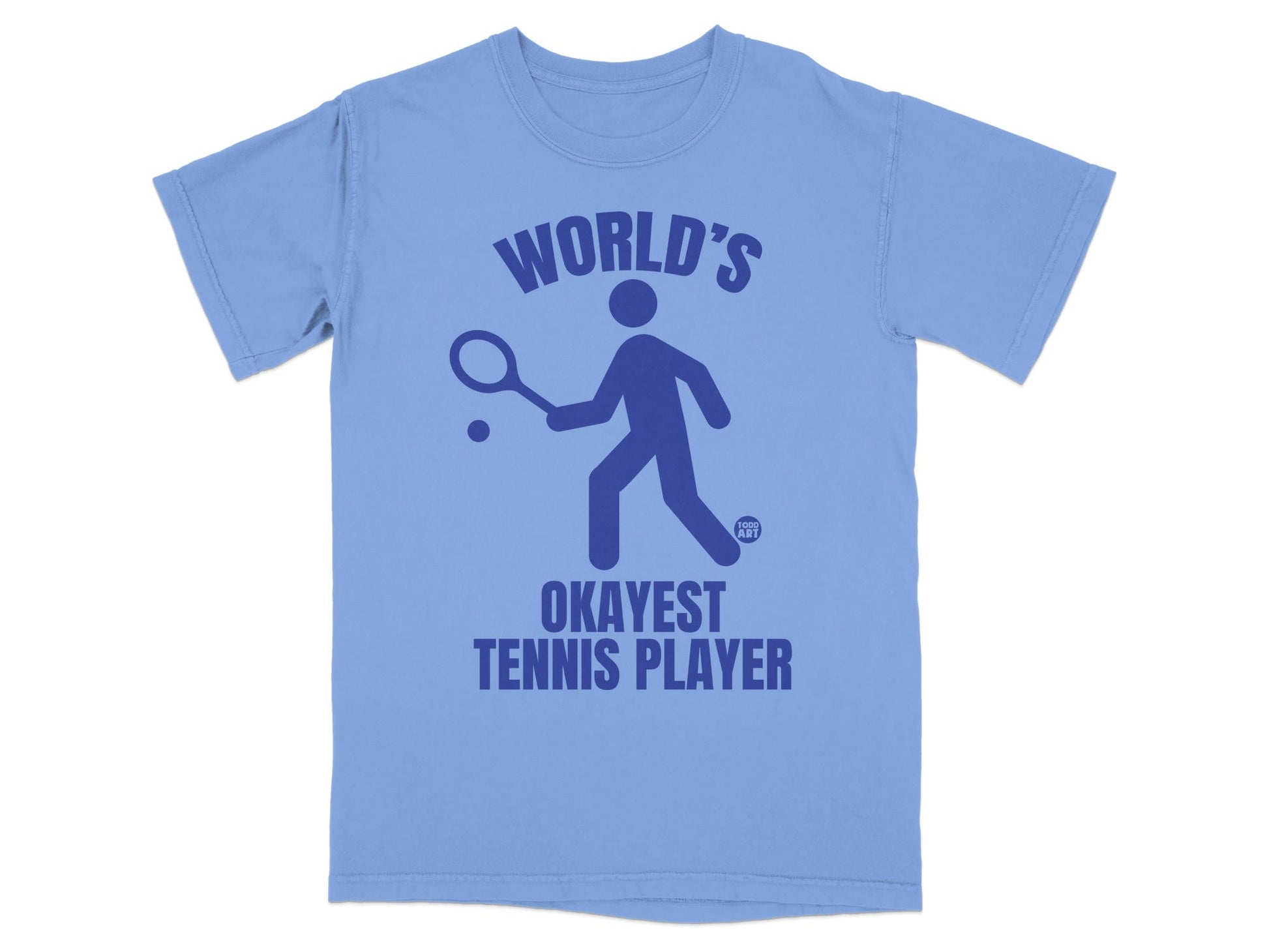 Light blue t-shirt with a dark blue graphic of a tennis player and "World's Okayest Tennis Player" text.