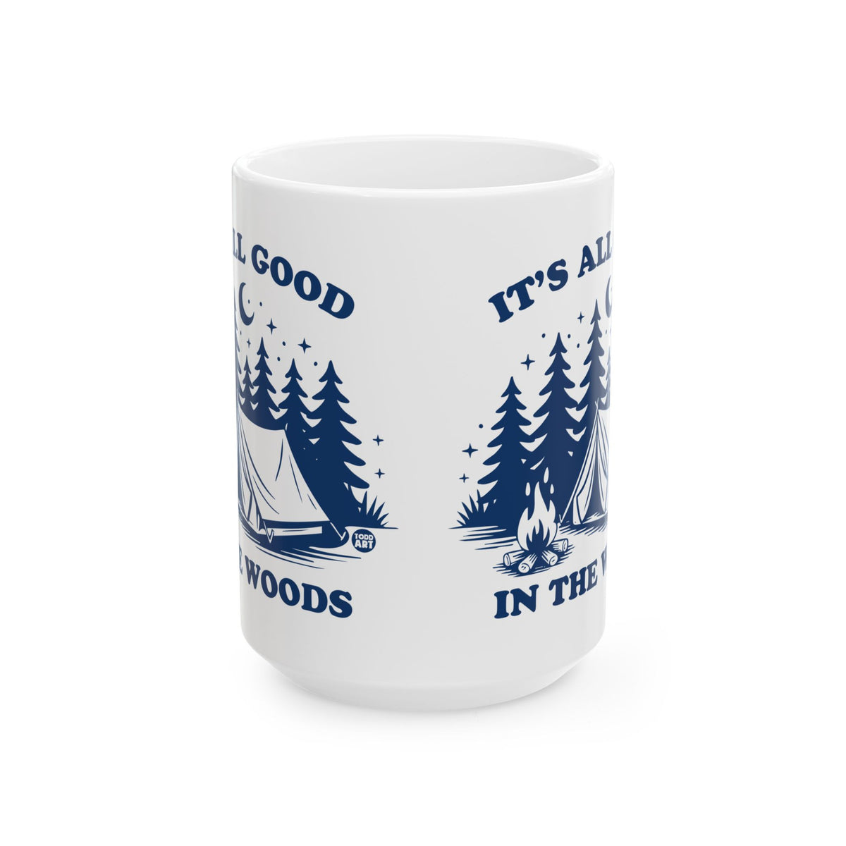 All Good in Woods Mug