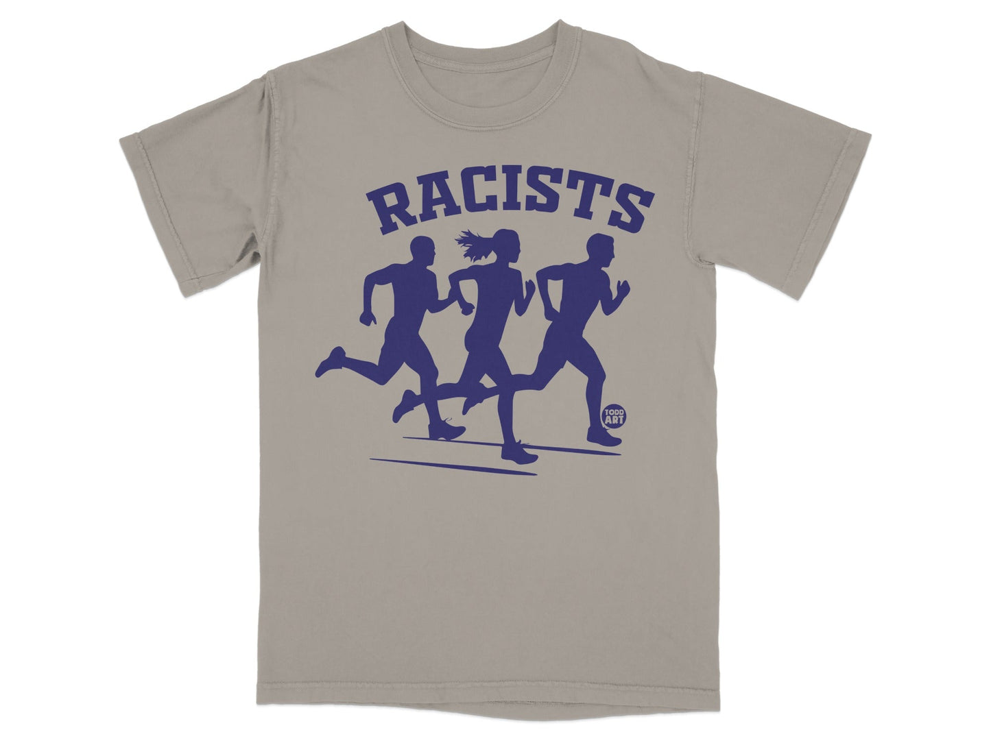 T-shirt with silhouettes of three runners and the text "RACISTS" and "GOOD ART".