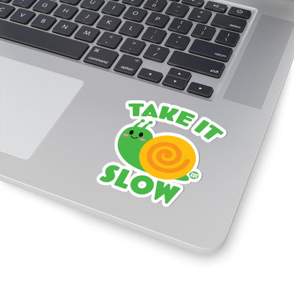 Take It SlowTodd Art Sticker