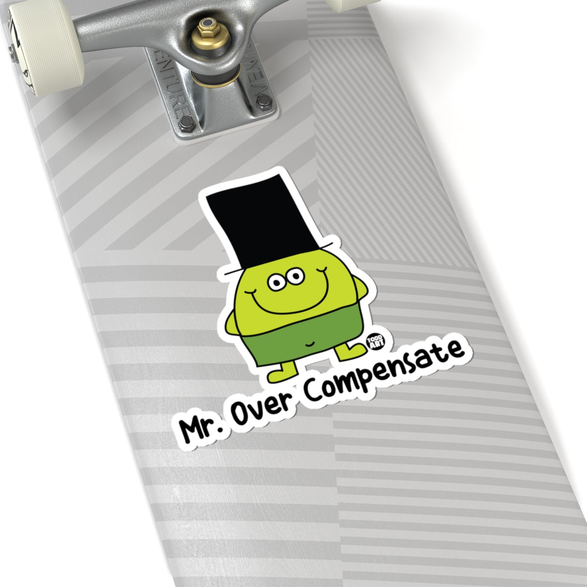 Mr. Over Compensate Todd Art Sticker