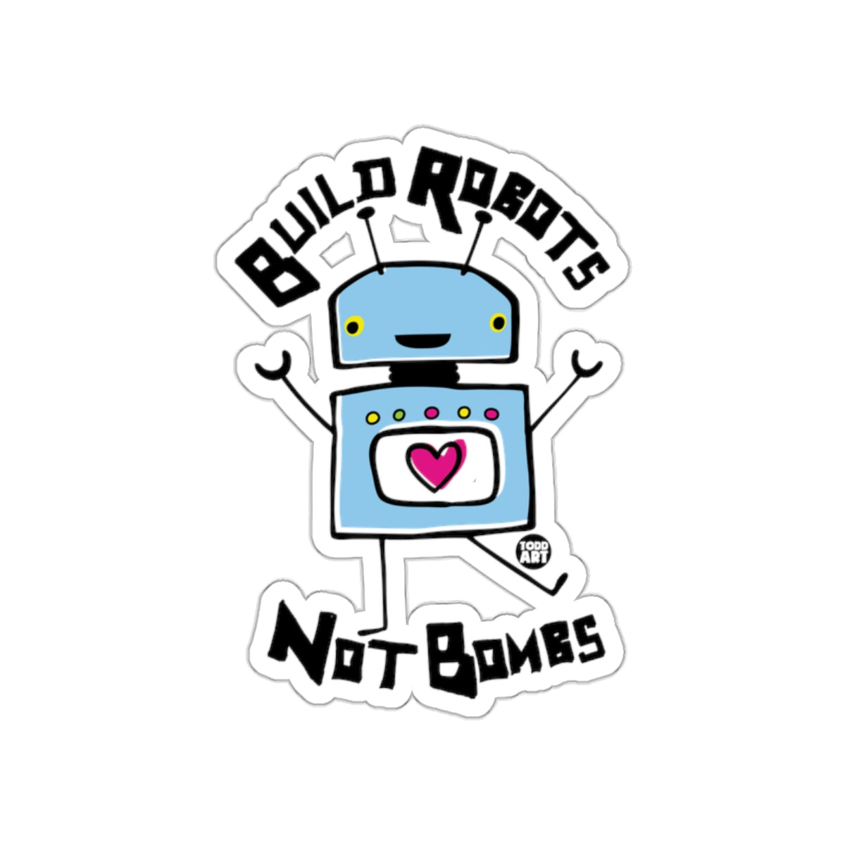 Build Robots Not Bombs Sticker for Tech Enthusiasts