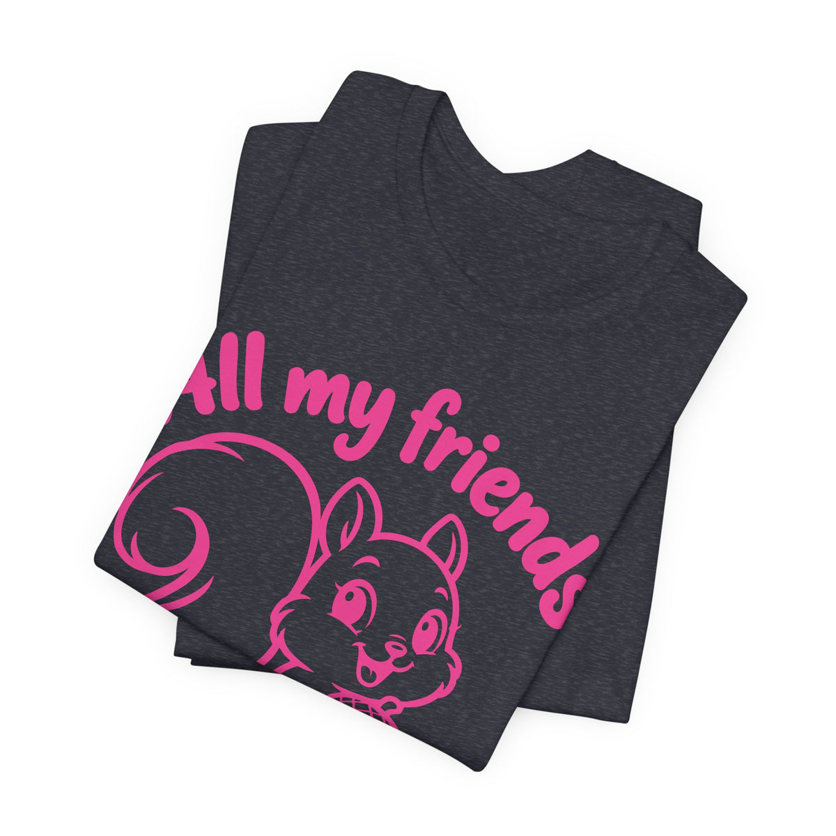 all my friends nuts