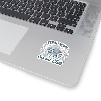 Feral Moms Social Club Todd Art Sticker