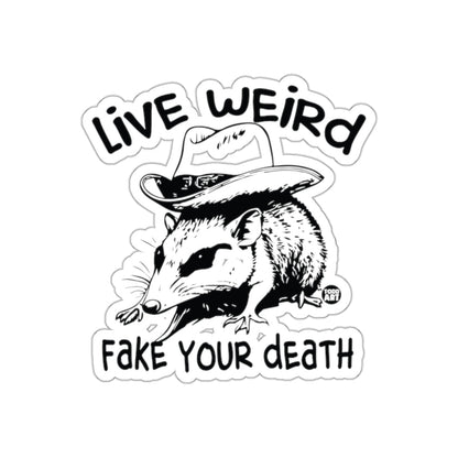 Live Weird Fake Your Death Funny Opossum With Hat sticker