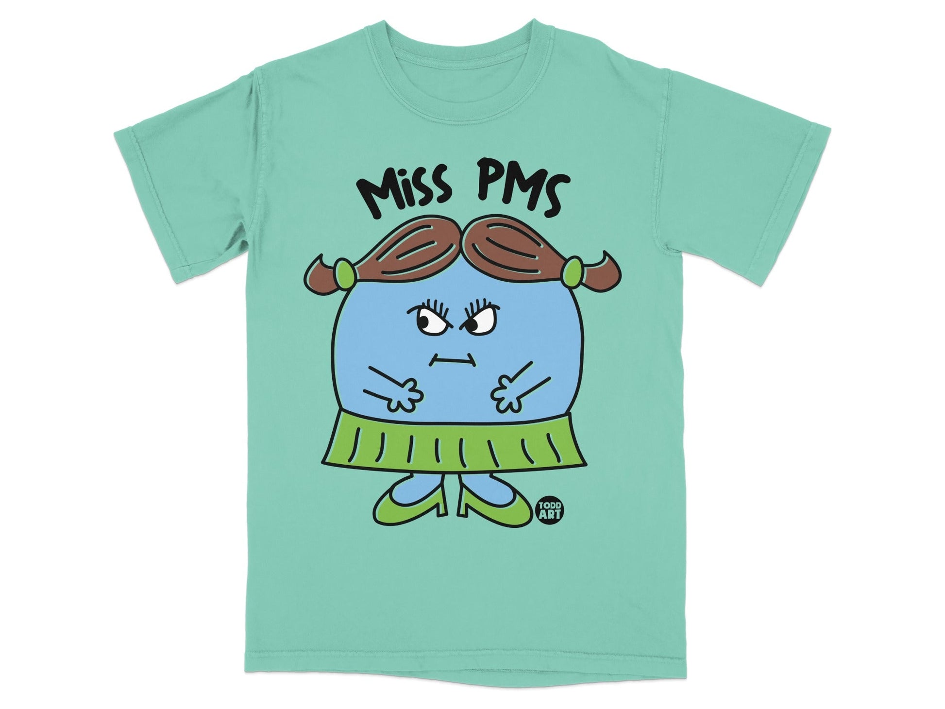 Miss PMS Graphic Shirt featuring Todd Art Design