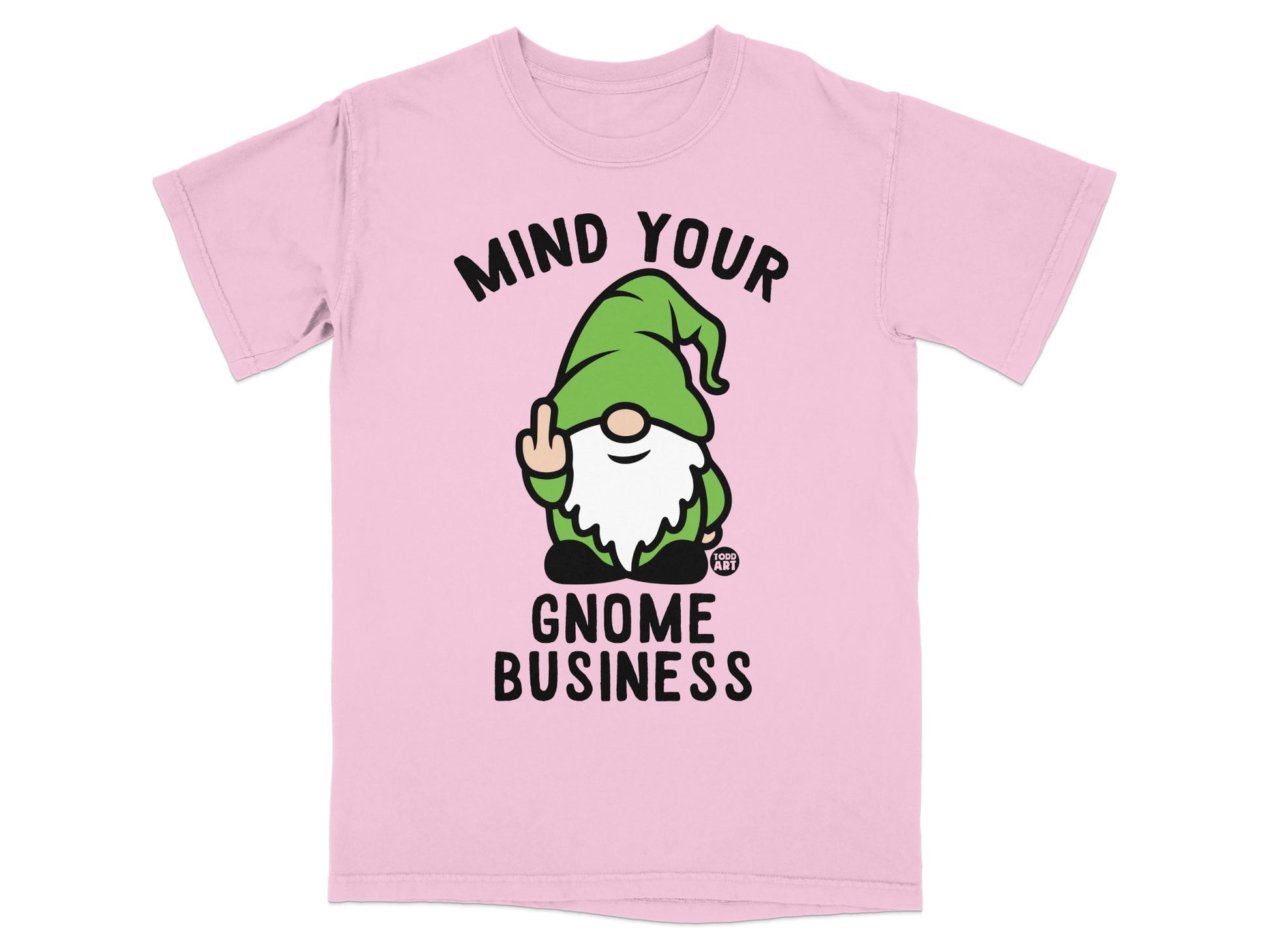MIND YOUR GNOME BUSINESS Flipping Gnome Funny product type
