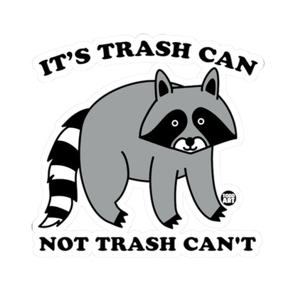 Raccoon Refuse ManagementTodd Art Sticker