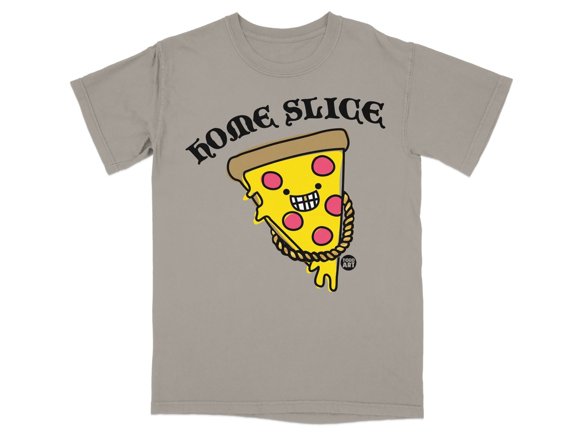Shirt with "Home Slice" text and cartoon pizza slice character.