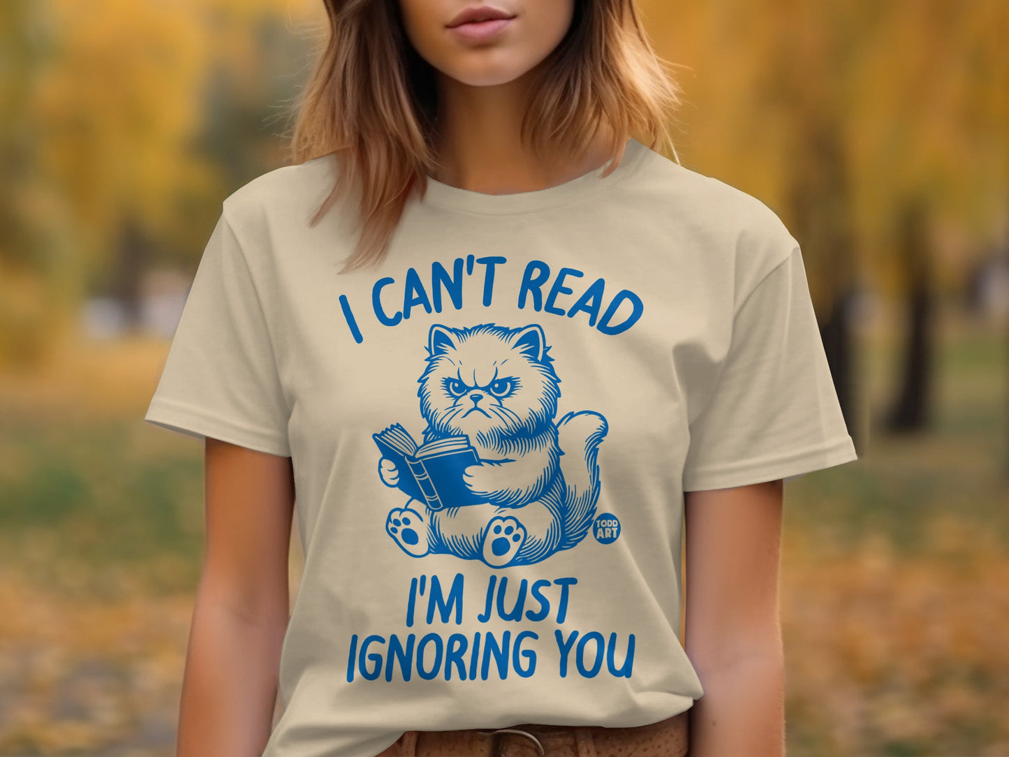 I Can't Read I'm Just Ignoring You Funny Cat T-Shirt