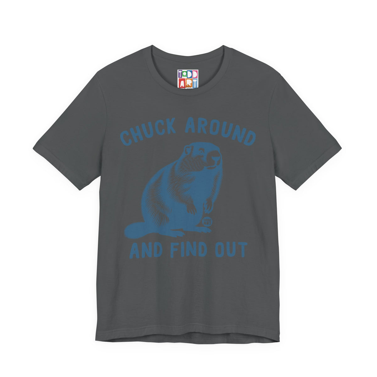 chuck-around-and-find-out