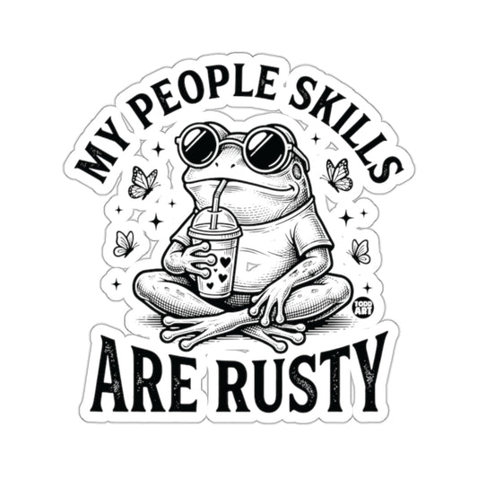 MY PEOPLE SKILLS ARE RUSTY Frog Art 