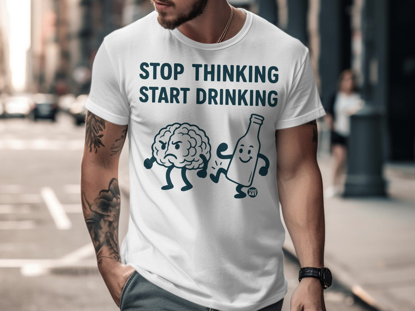 Stop Thinking Start Drinking Statement Shirt Design