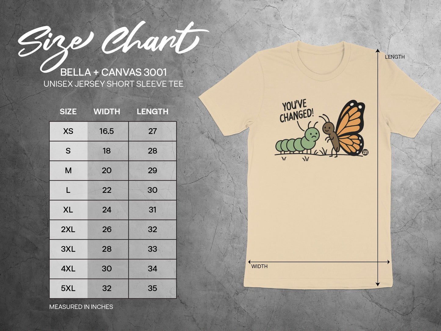 You've Changed Funny Caterpillar Butterfly Tee