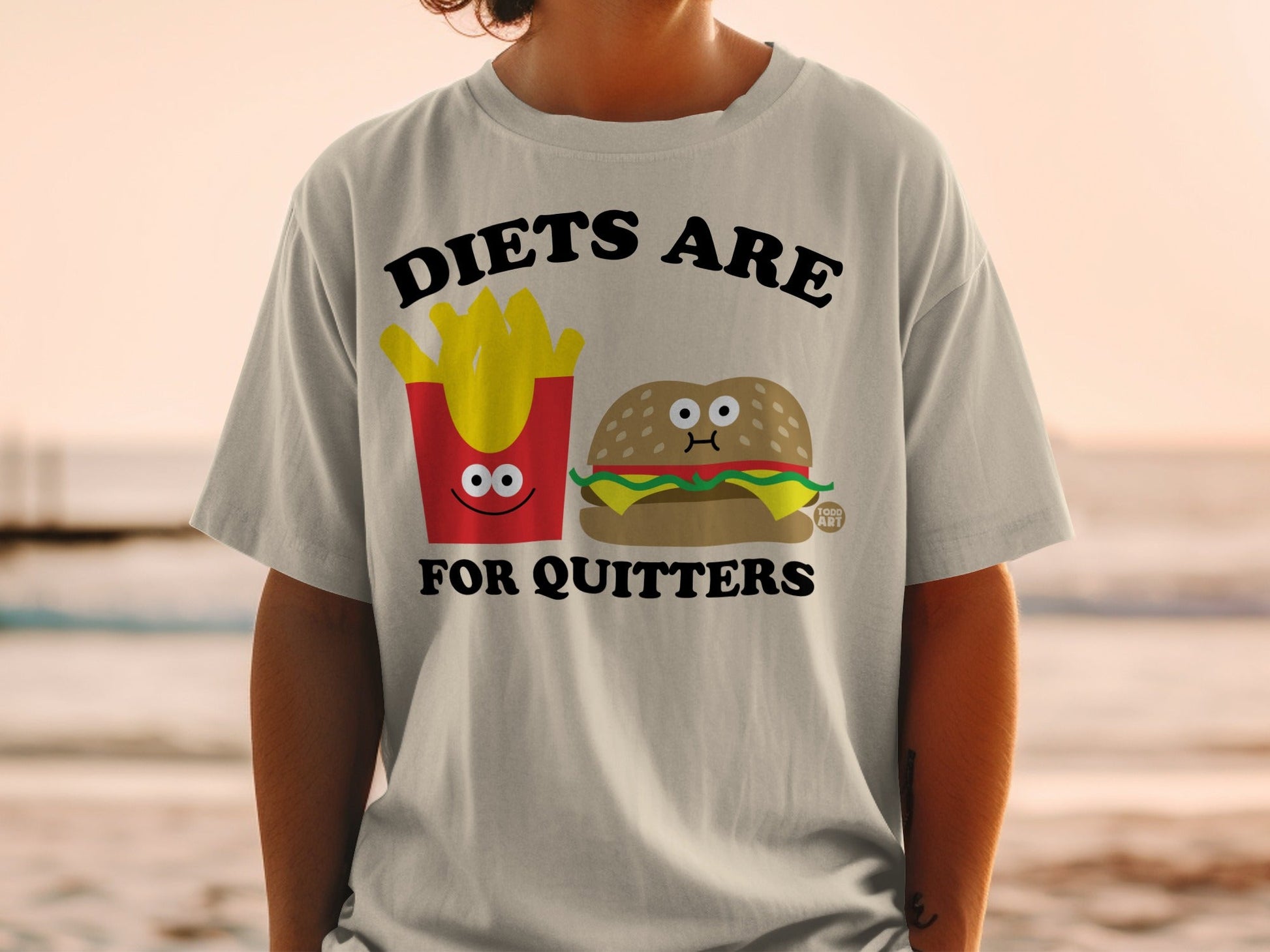 Diets Are For Quitters Funny Fast Food Graphic Shirt
