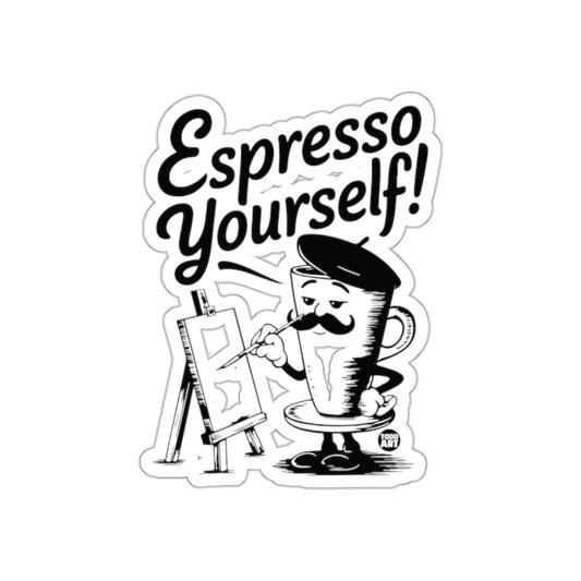 Espresso Yourself Poster with Fun Artistic Design