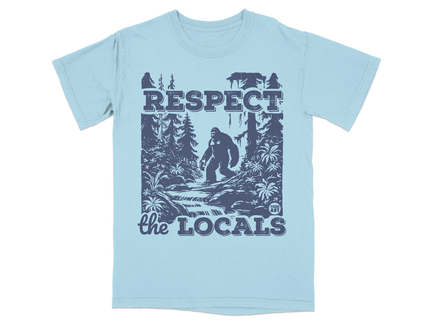 Respect The Locals Bigfoot Graphic T-Shirt