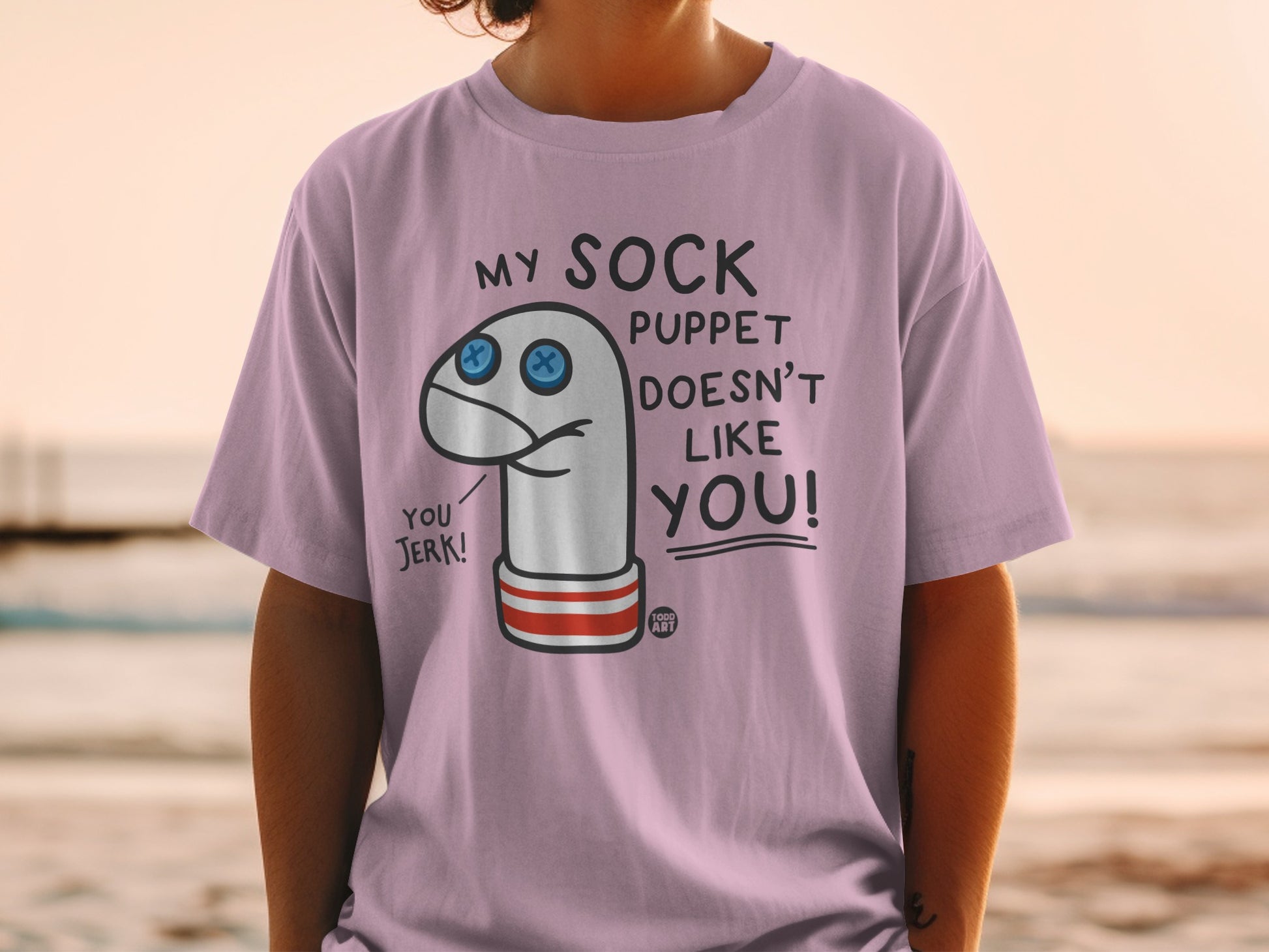 My Sock Puppet Doesn't Like You Jerk Humor product type
