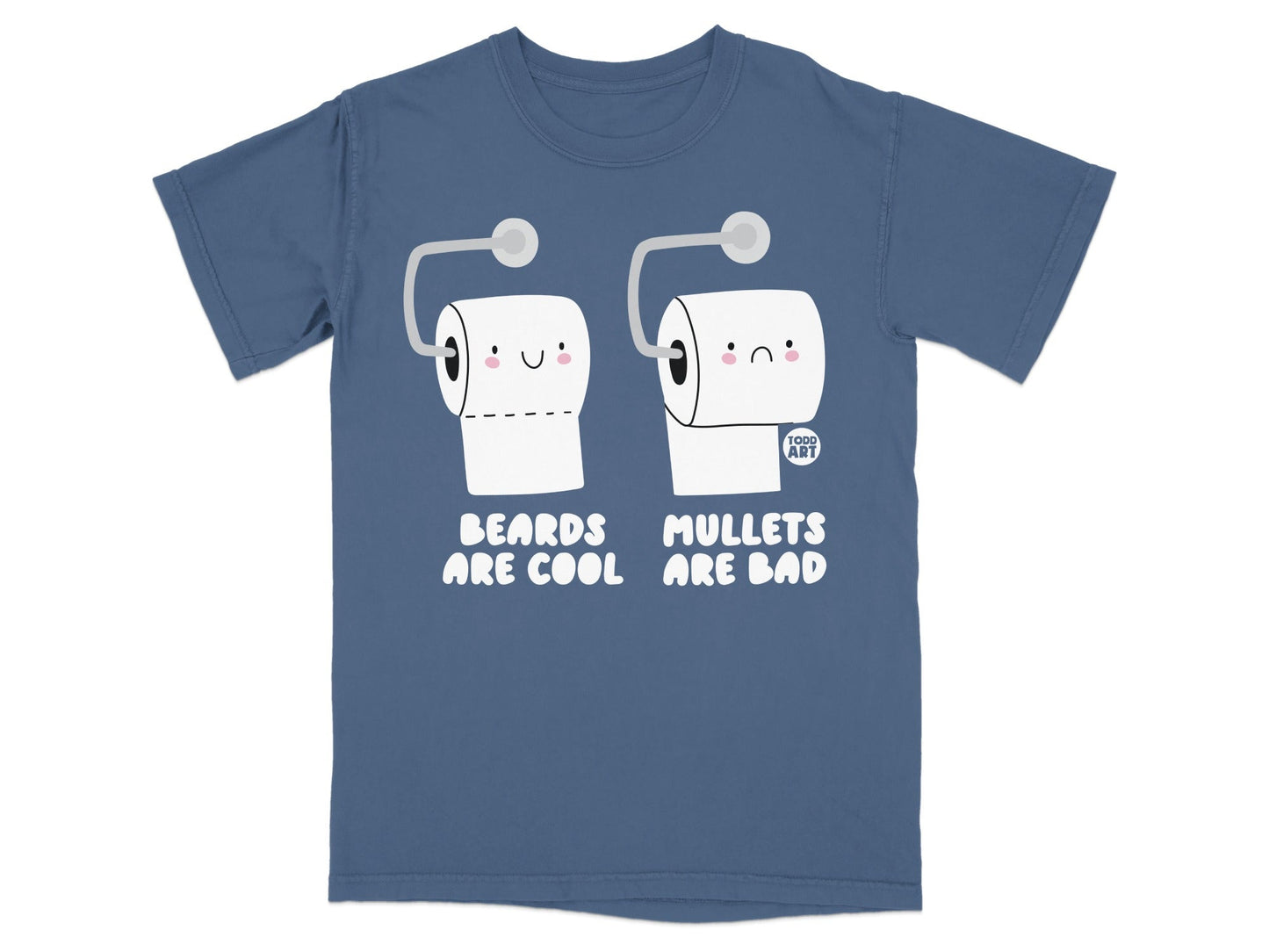 Blue t-shirt with cartoon toilet paper rolls saying "Beards are cool. Mullets are bad."