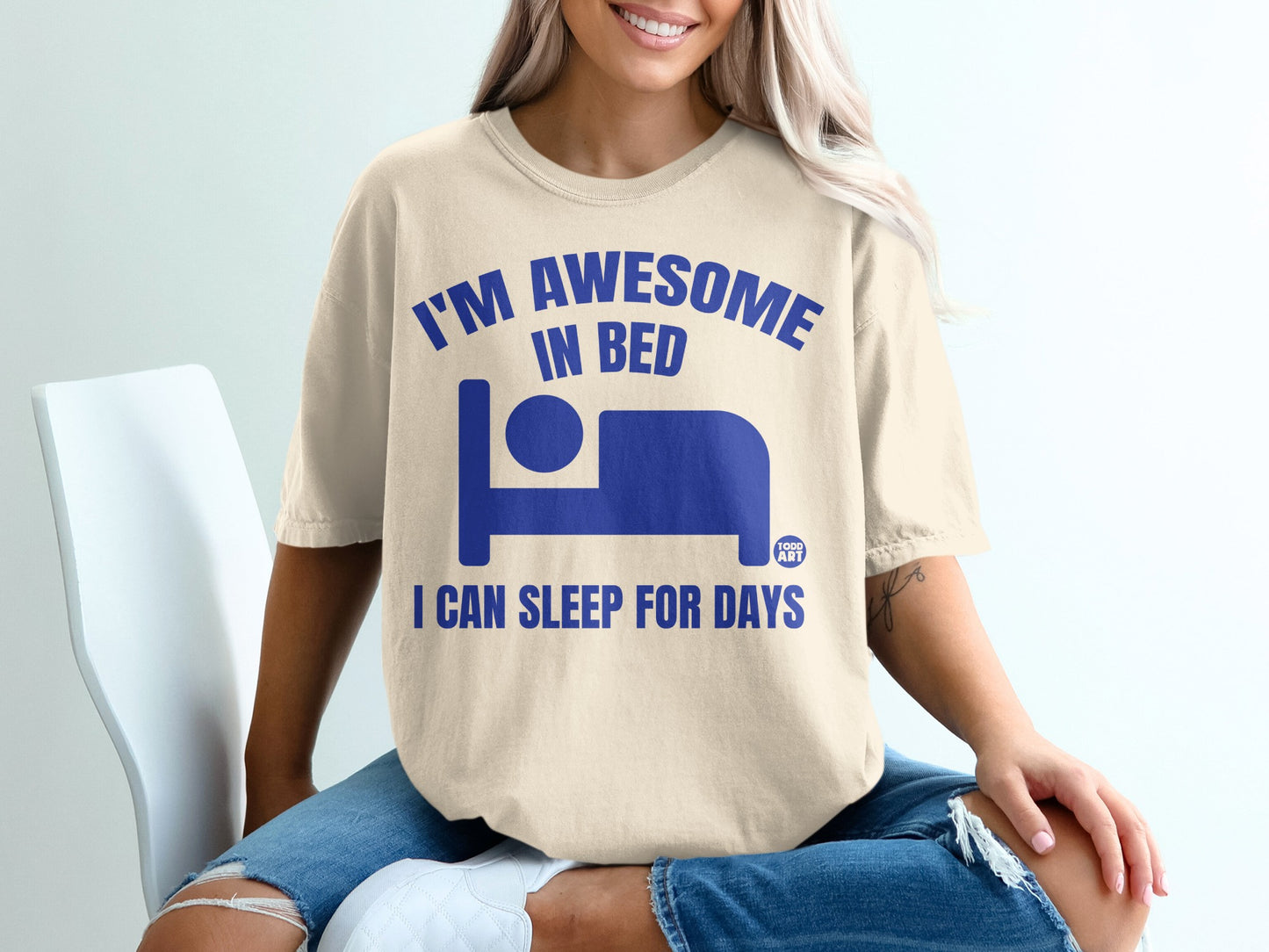I'M AWESOME IN BED I CAN SLEEP FOR DAYS product