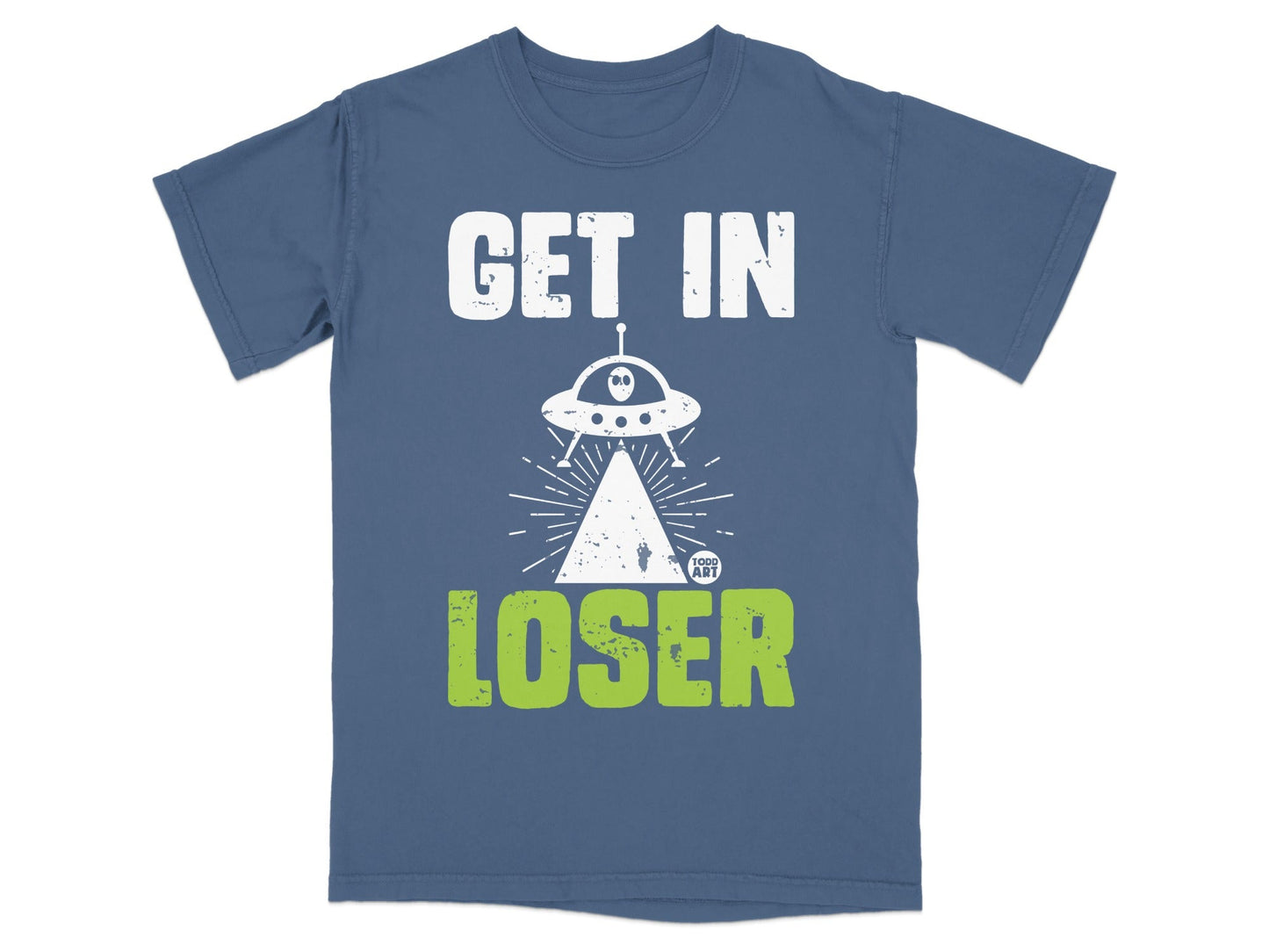 Get In Loser UFO and Pyramid Design Shirt
