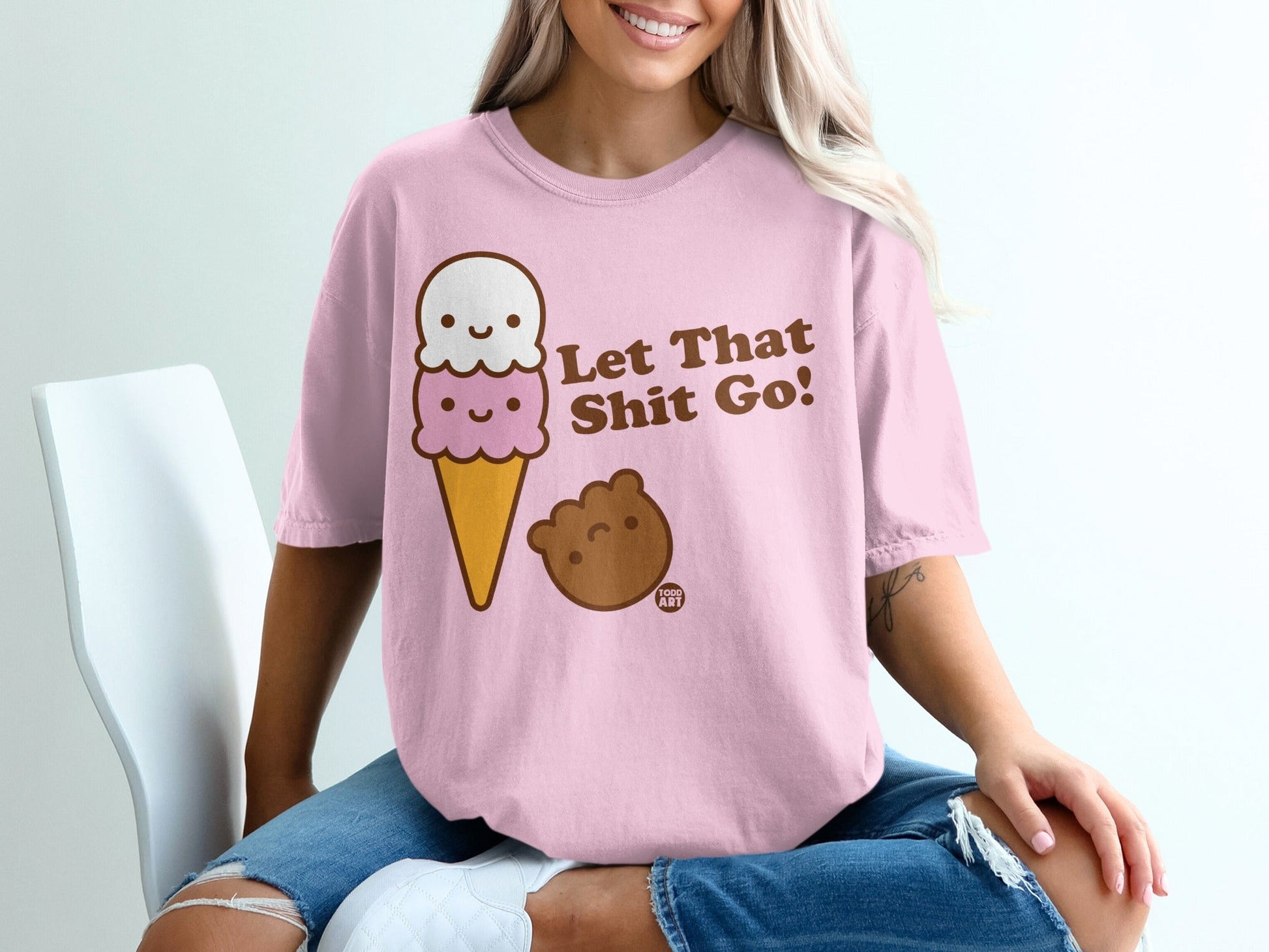 Let That Shit Go Ice Cream Cute Graphic T-Shirt