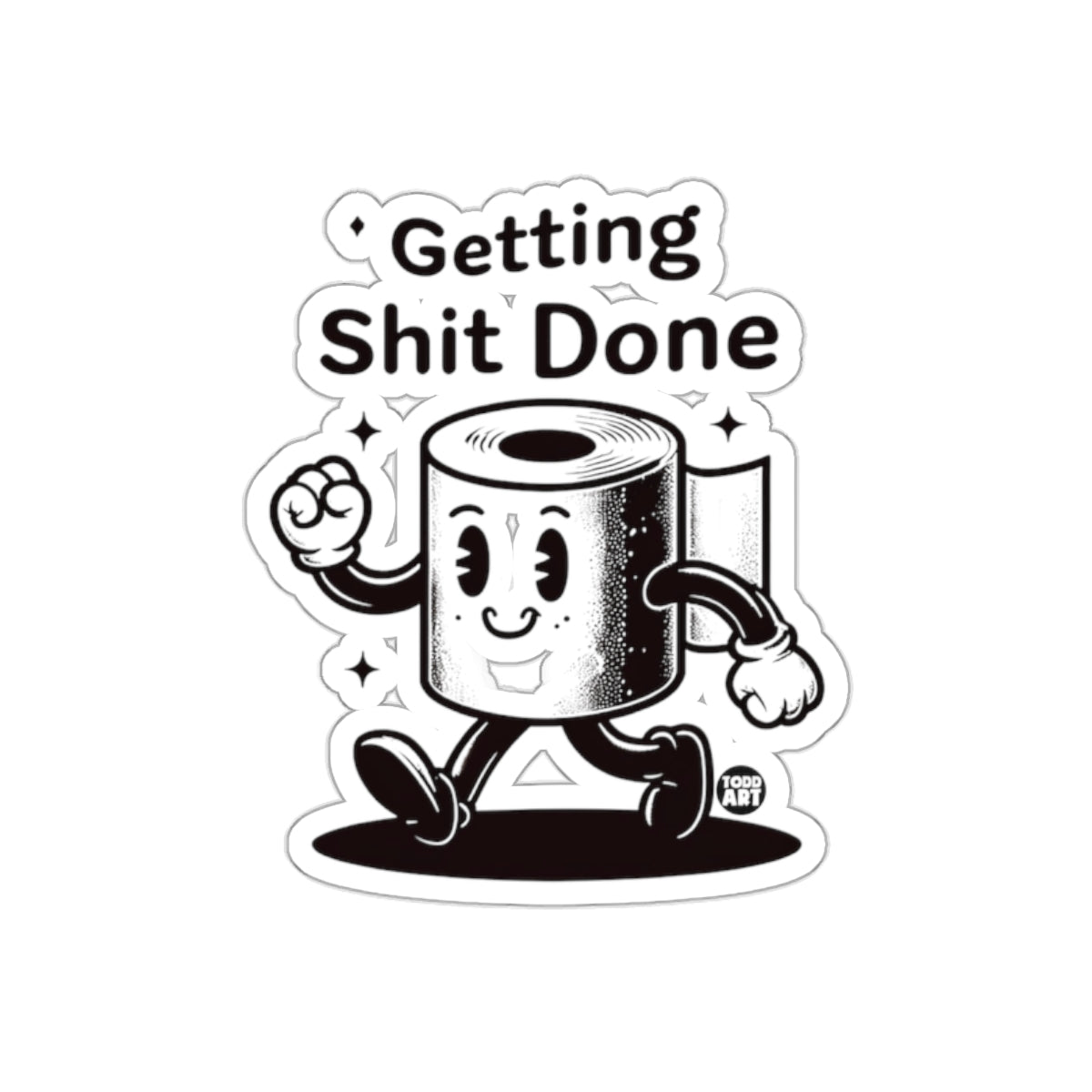 Getting Shit Done Funny Toilet Paper Roll Character sticker