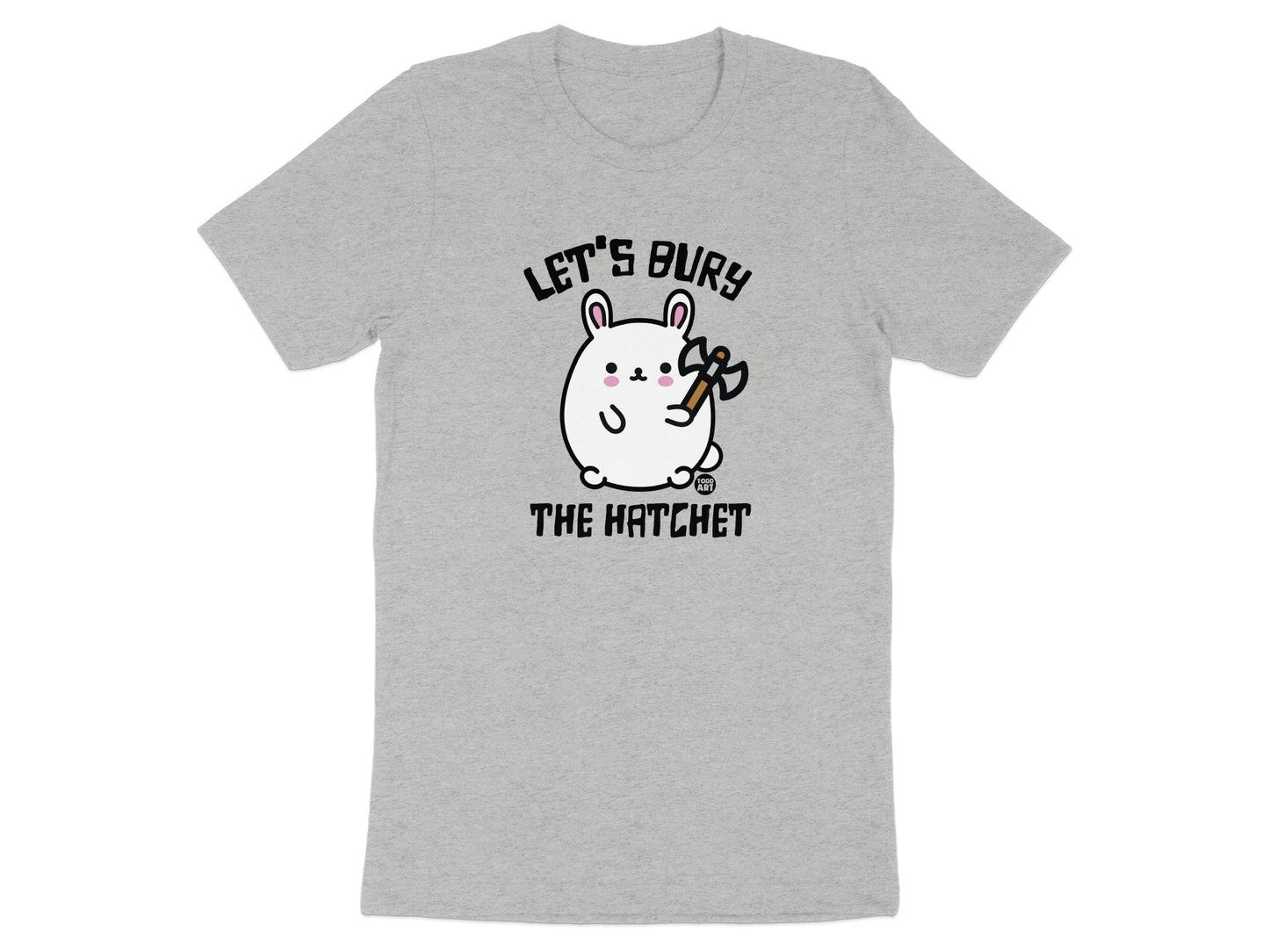 Let's Bury The Hatchet Cute Bunny Graphic T-Shirt