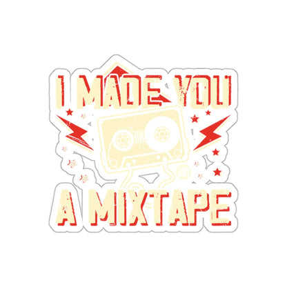 I Made You A Mixtape Sticker Retro Design Music Gift