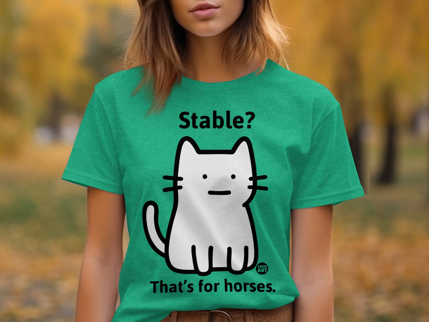 Stable That's for Horses Funny Cat T-shirt for Pet Lovers