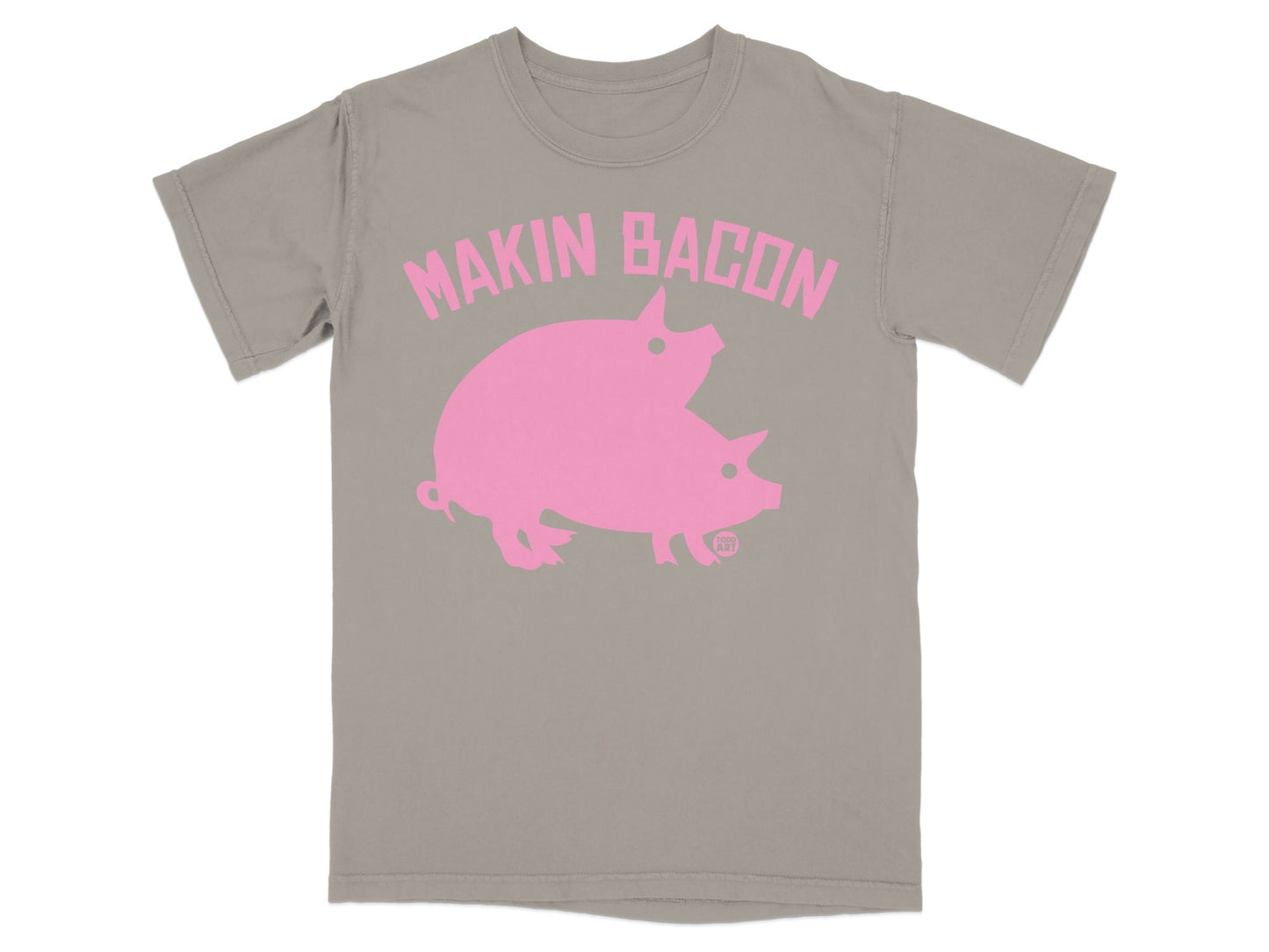 Pink cartoon pigs with "Makin Bacon" text on a gray t-shirt.