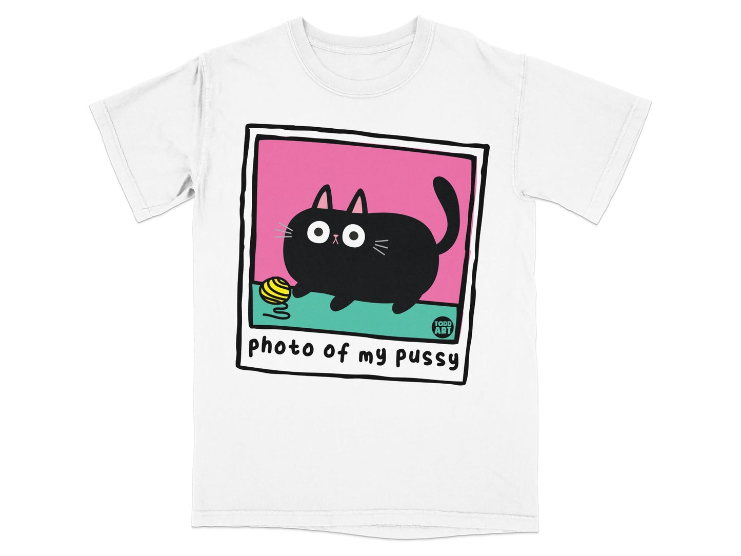 T-shirt with a cartoon cat and yarn, text "photo of my pussy".