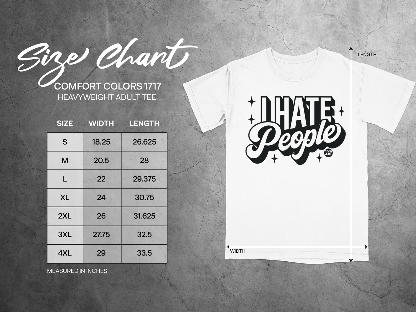 I Hate People Graphic Tee Adult Sizes Chart