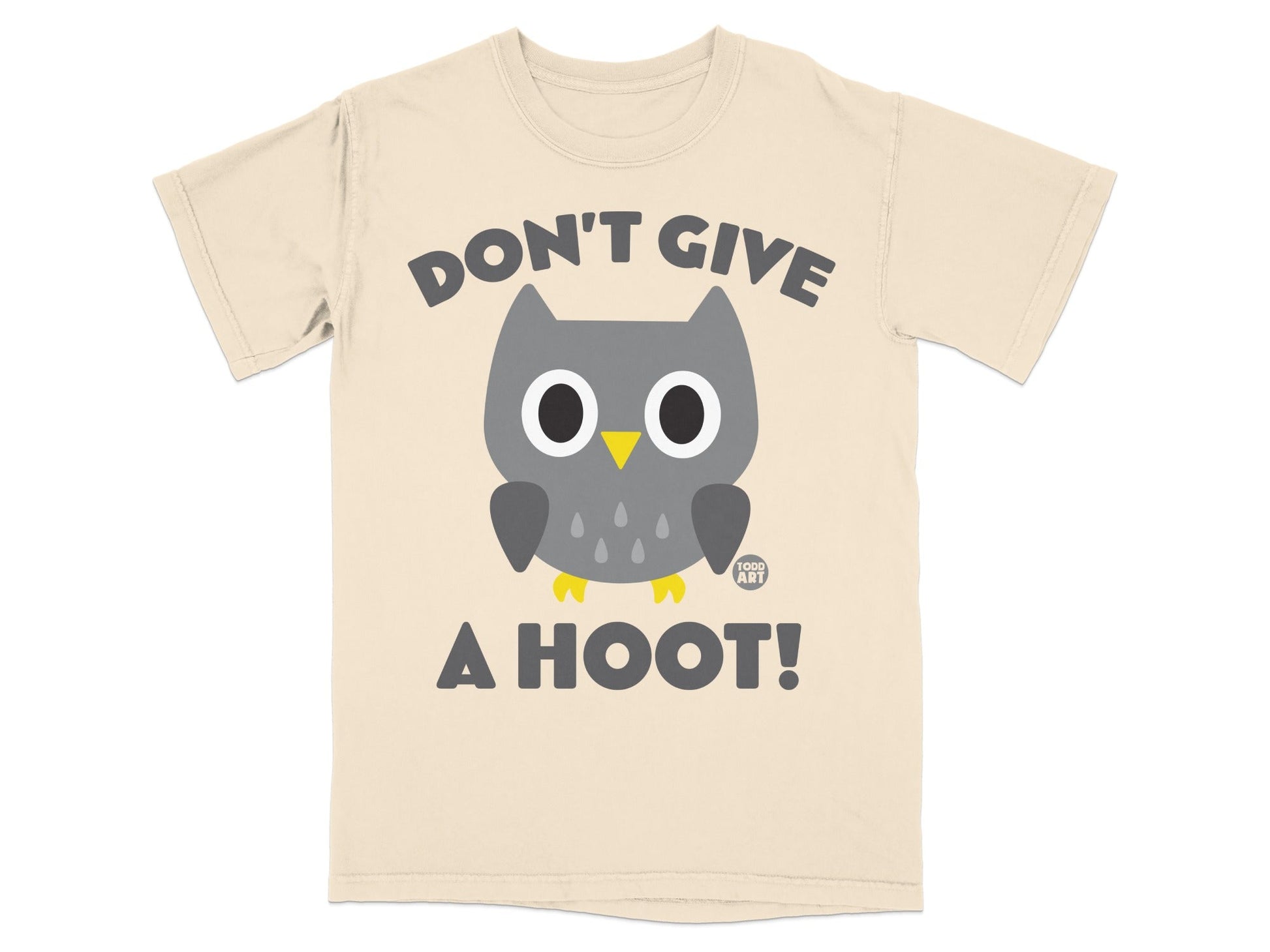 Cream t-shirt with a cartoon owl and text "DON'T GIVE A HOOT!"
