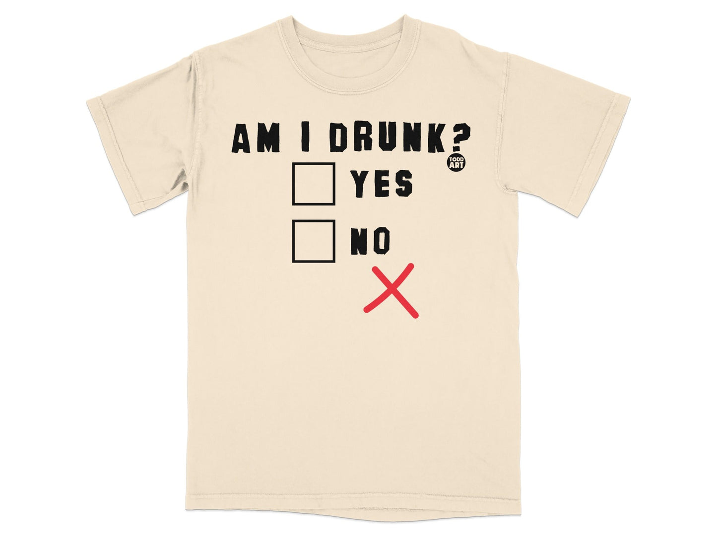 Am I Drunk Yes or No with Red Cross T-shirt