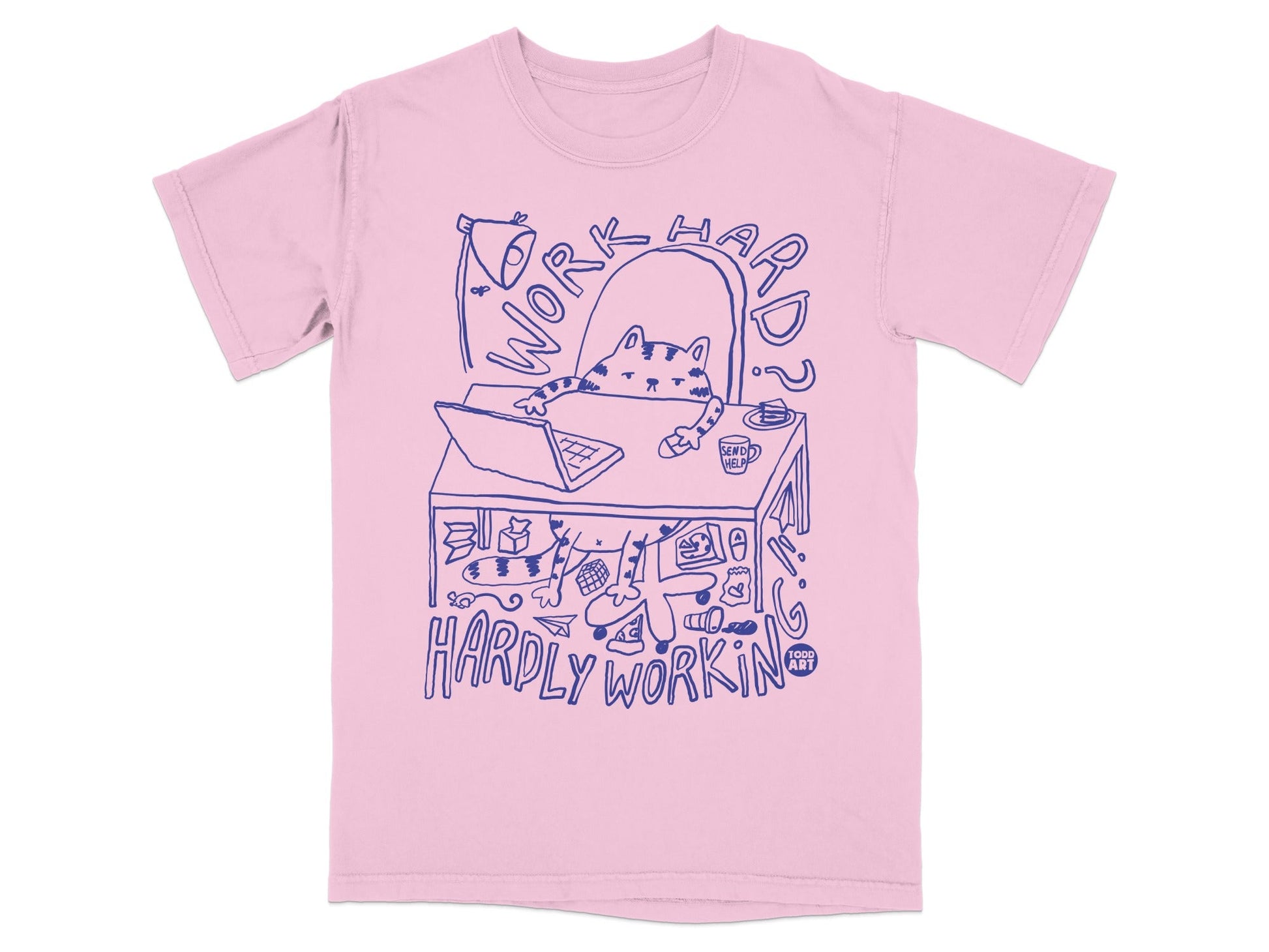 Fun Pink Cat Work Hard Hardly Workin T-Shirt