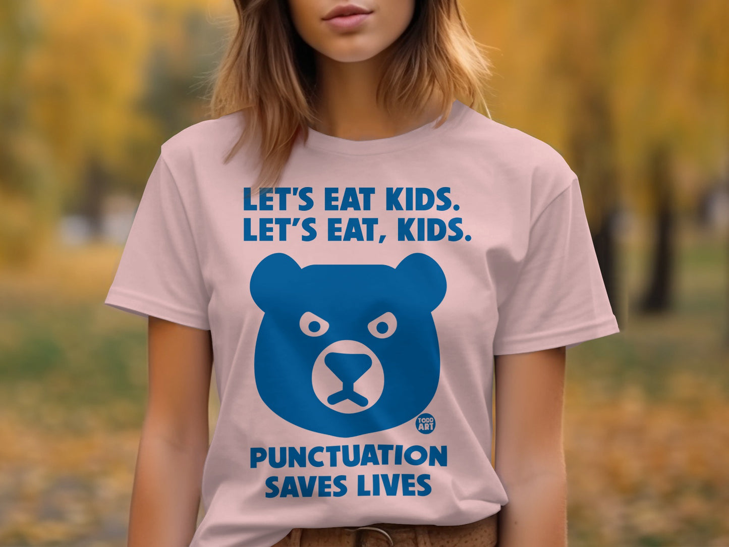 Let's Eat Kids Let's Eat Kids Punctuation Saves Lives shirt