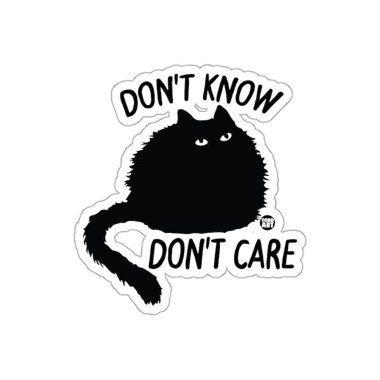 Don't Know Don't Care Black Cat Sticker Fun Art Design