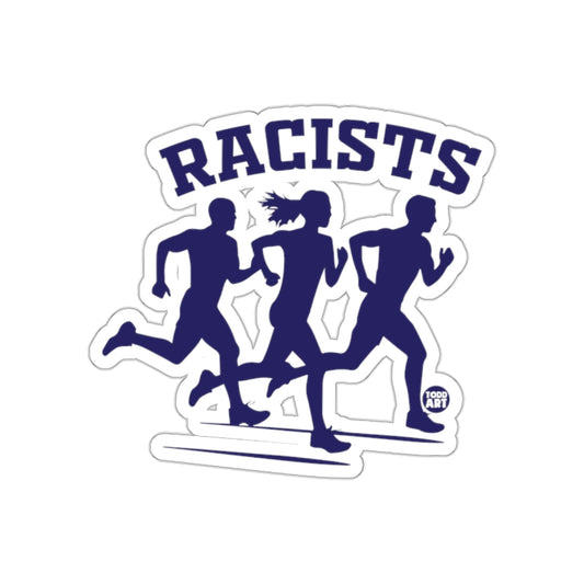 Racists Running Runners Sporty Slogan Graphic sticker
