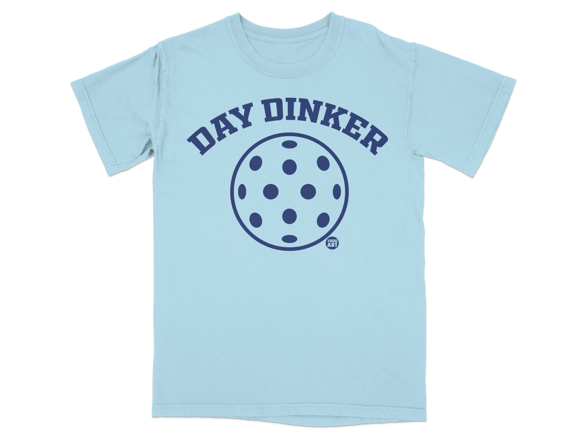 Light blue t-shirt with "DAY DINKER" and pickleball graphic.