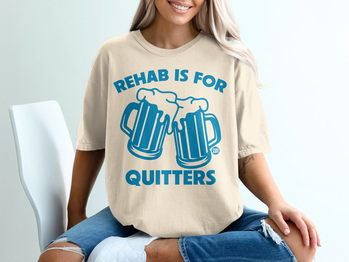 Rehab Is For Quitters Funny Graphic T-shirt