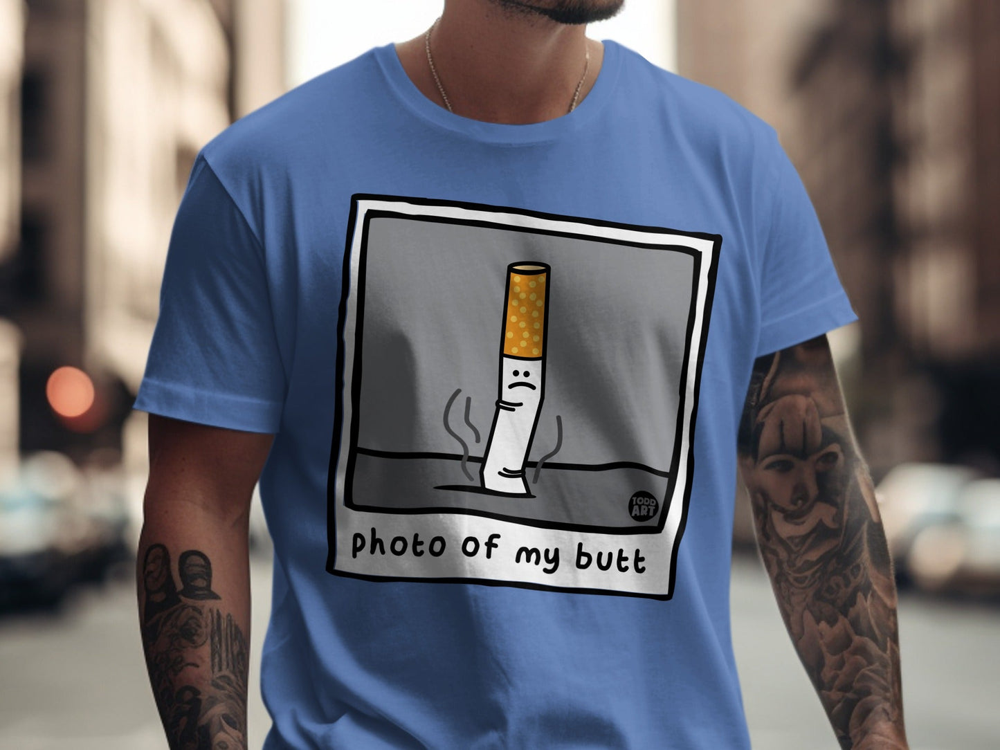 T-shirt with illustration of a sad cigarette with "photo of my butt" text.