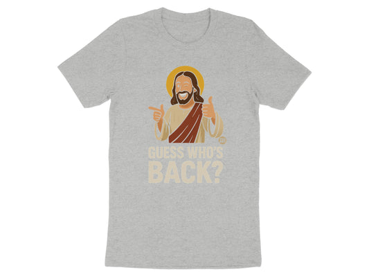Guess Who's Back Graphic T Shirt Funny Product