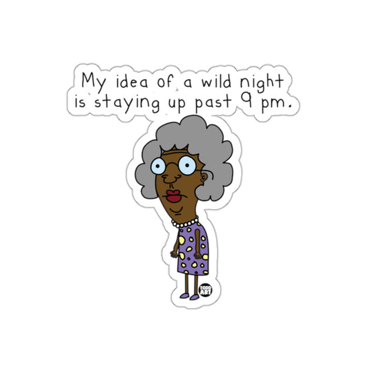 My Idea of a Wild Night Funny Cartoon Sticker