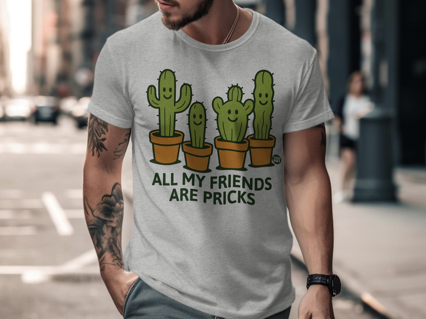 All My Friends Are Pricks Funny Cactus T-Shirt