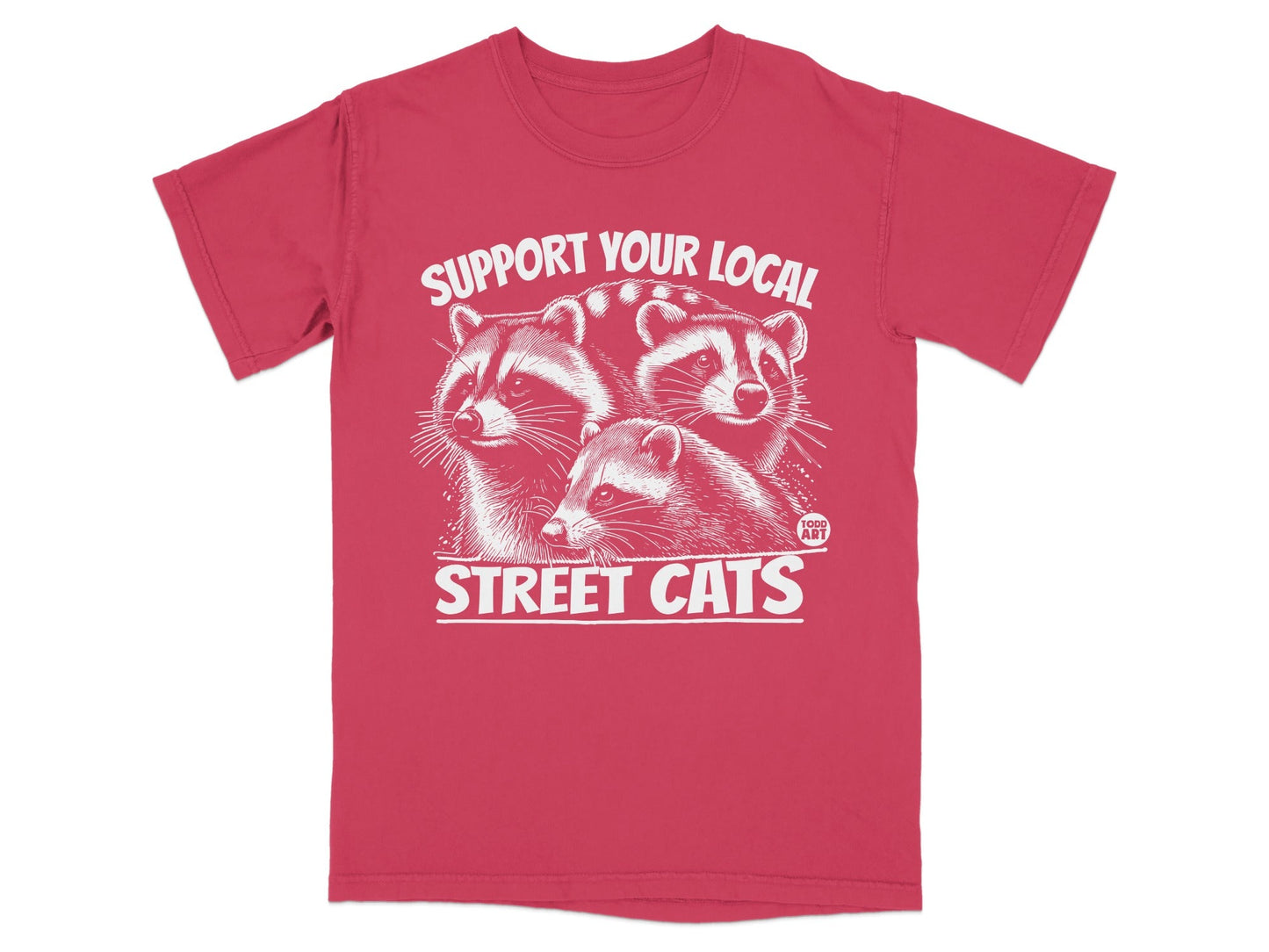 Red t-shirt with "Support Your Local Street Cats" and three raccoon faces graphic.