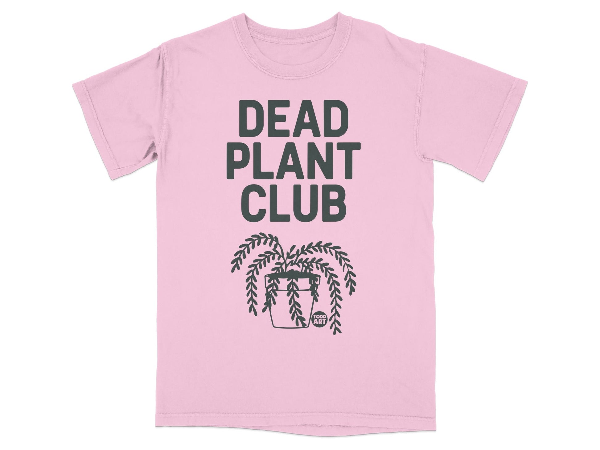 Pink t-shirt with "DEAD PLANT CLUB" and a hanging plant illustration.